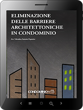 Eliminazione barriere architettoniche in condominio